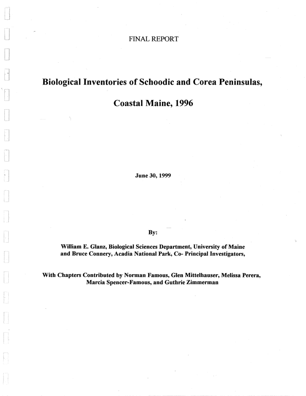 Biological Inventories of Schoodic and Corea Peninsulas, Coastal Maine, 1996,