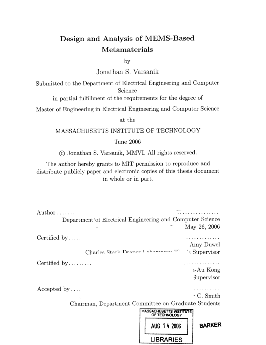 Design and Analysis of MEMS-Based Metamaterials Jonathan S. Varsanik