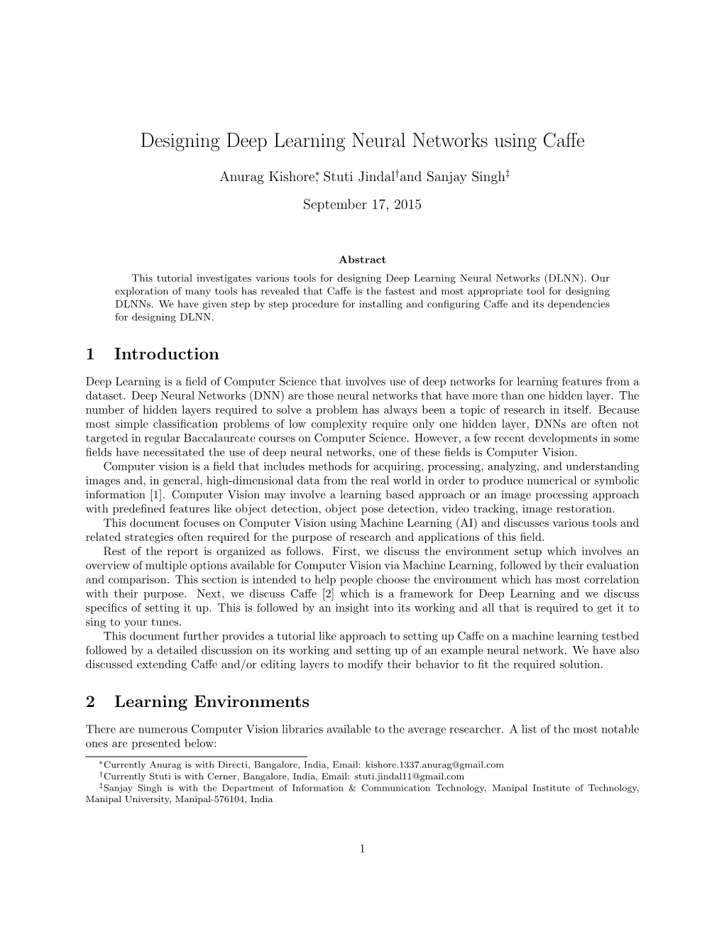Designing Deep Learning Neural Networks Using Caffe