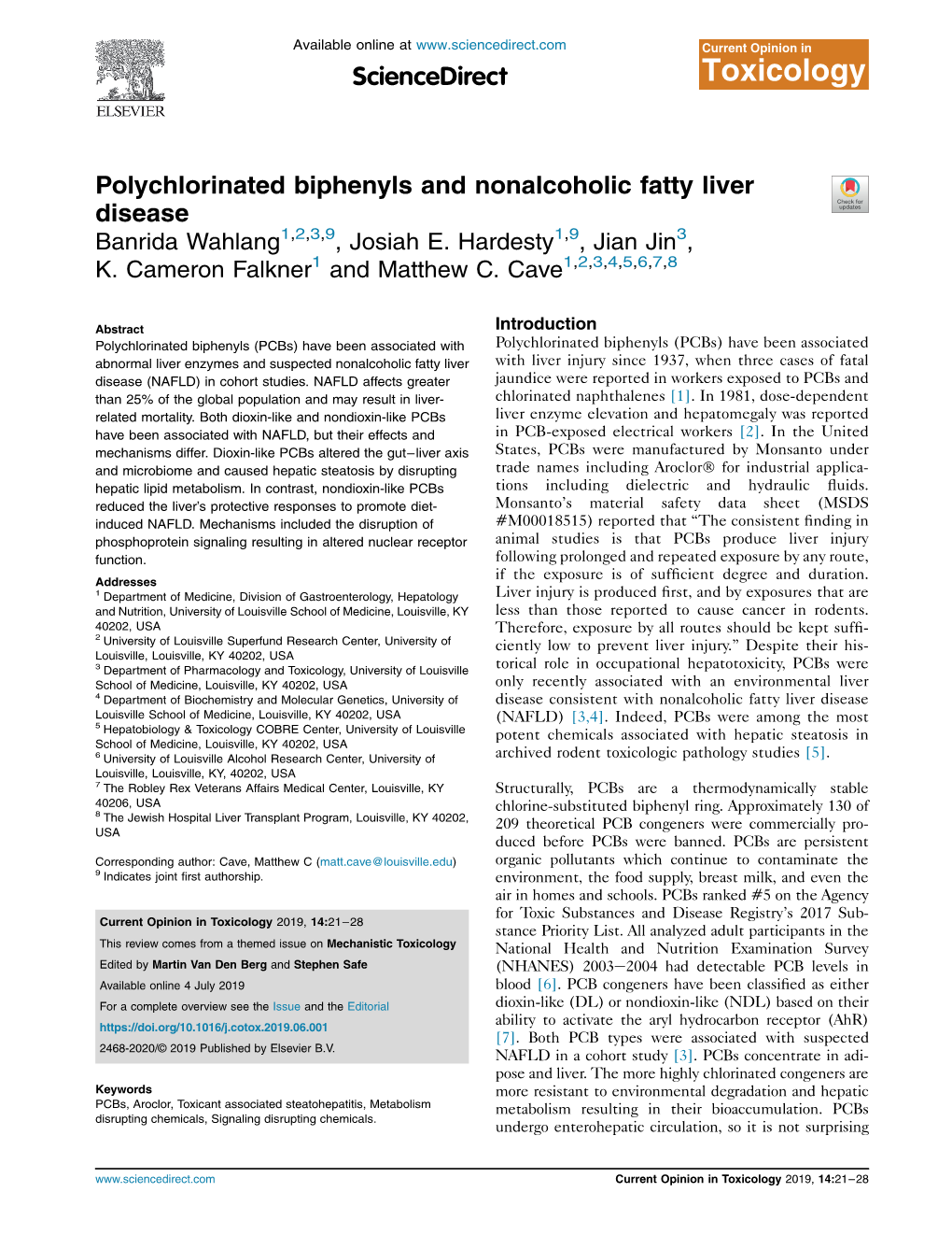 Polychlorinated Biphenyls and Nonalcoholic Fatty Liver Disease Banrida Wahlang1,2,3,9, Josiah E