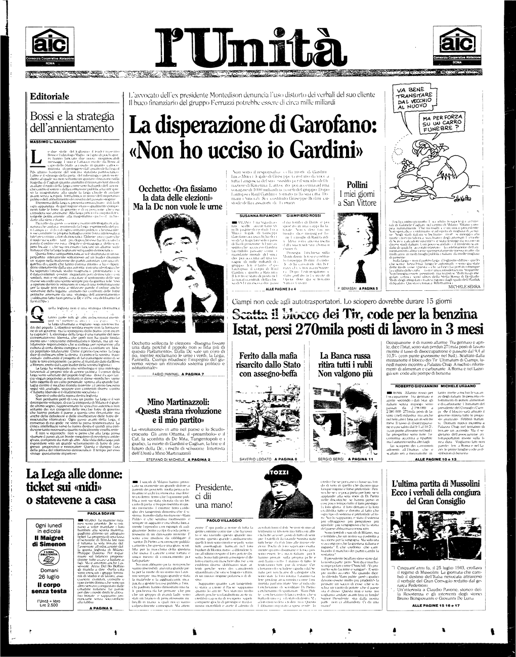 La Disperazione Di Garofano: «Non Ho Ucciso Io Gardini»