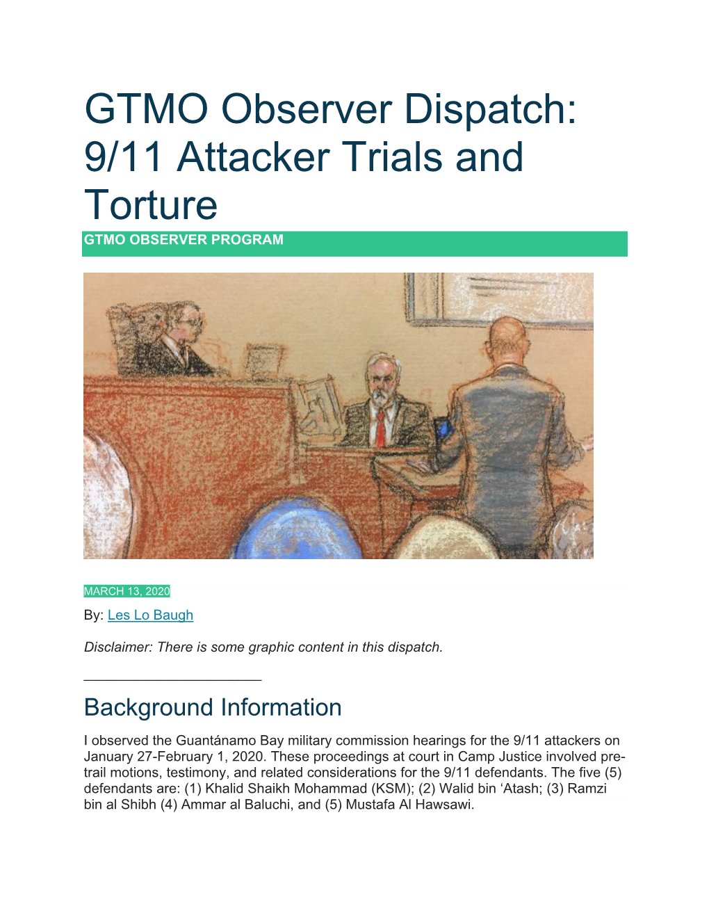 GTMO Observer Dispatch: 9/11 Attacker Trials and Torture GTMO OBSERVER PROGRAM