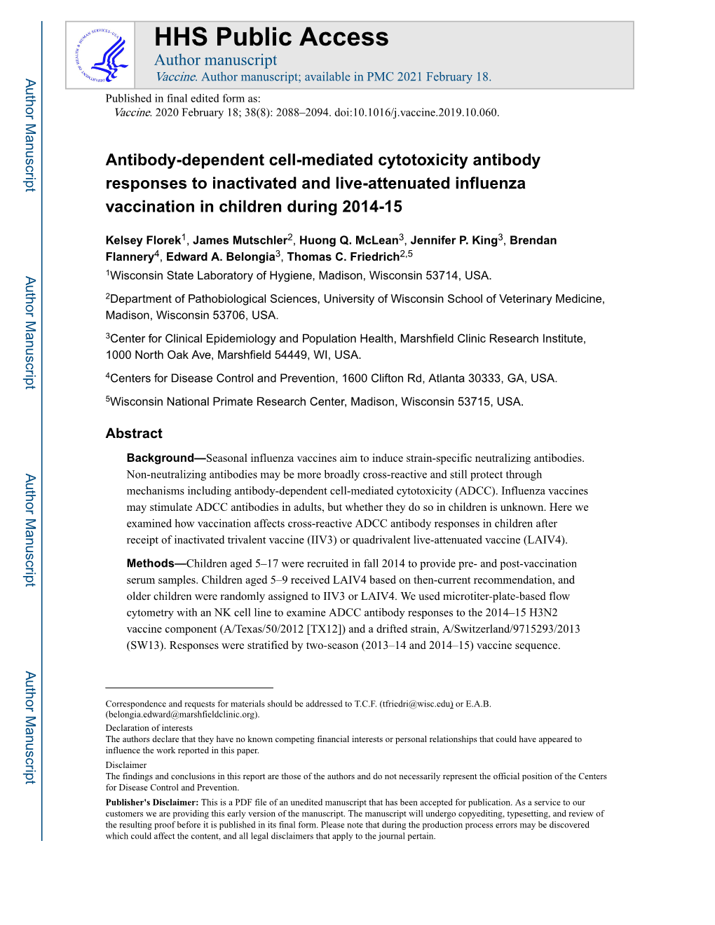 Antibody-Dependent Cell-Mediated Cytotoxicity Antibody Responses to Inactivated and Live-Attenuated Influenza Vaccination in Children During 2014-15