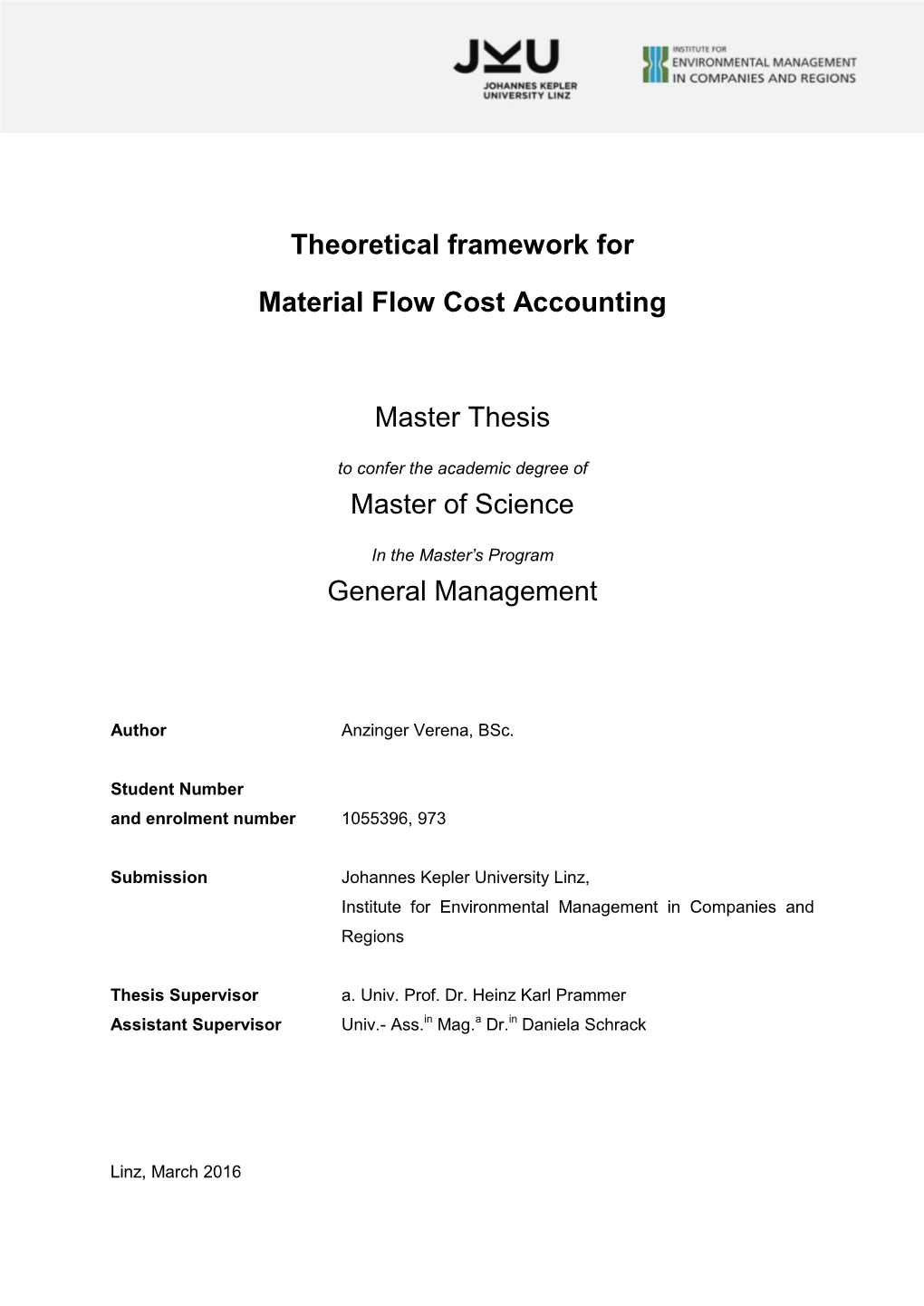 Theoretical Framework for Material Flow Cost Accounting Master