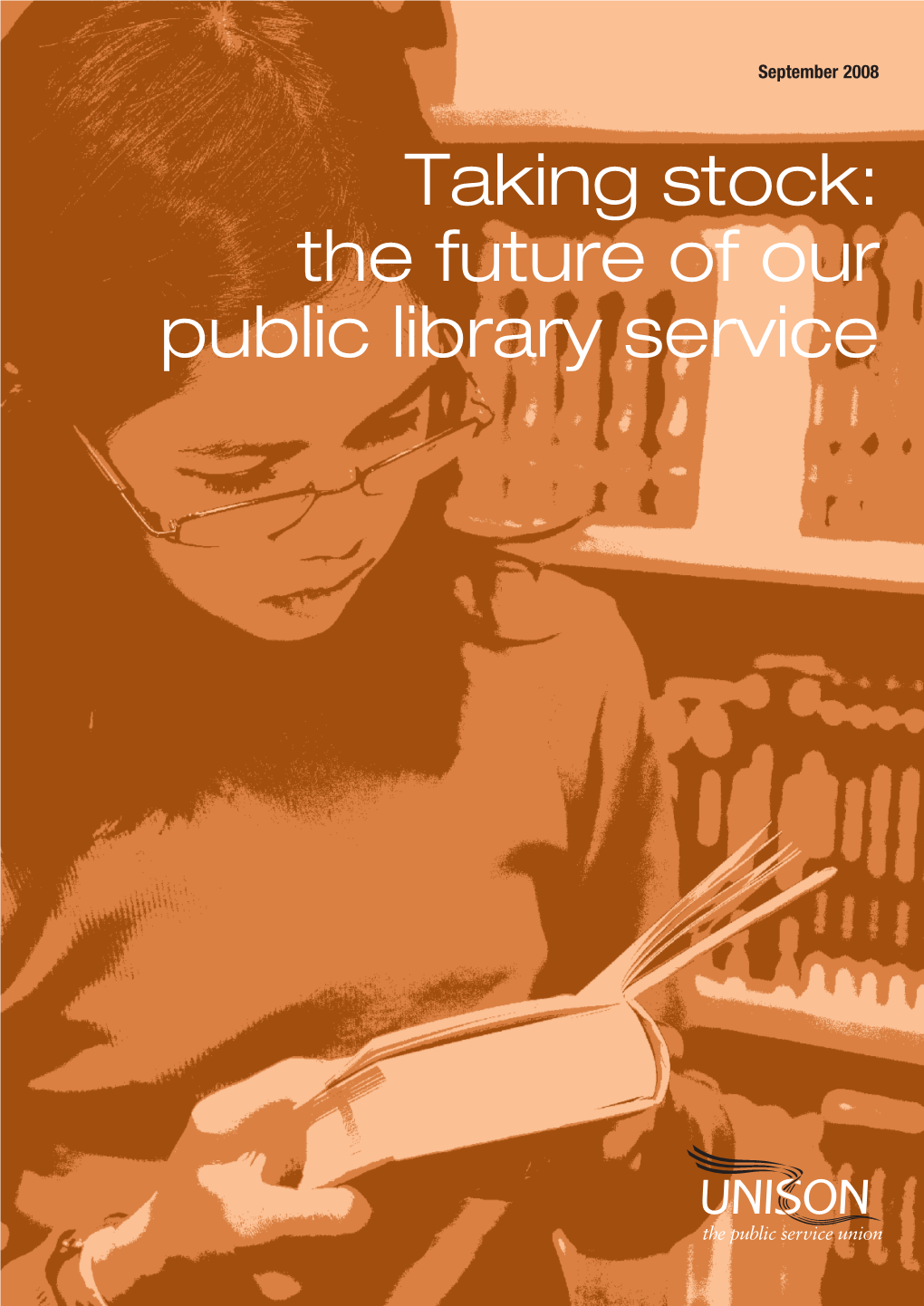 Taking Stock: the Future of Our Public Library Service