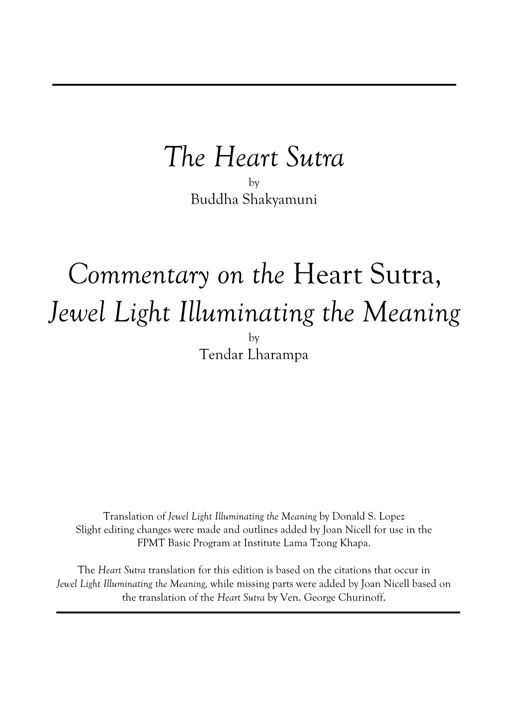Commentary on the Heart Sutra, Jewel Light Illuminating the Meaning by Tendar Lharampa