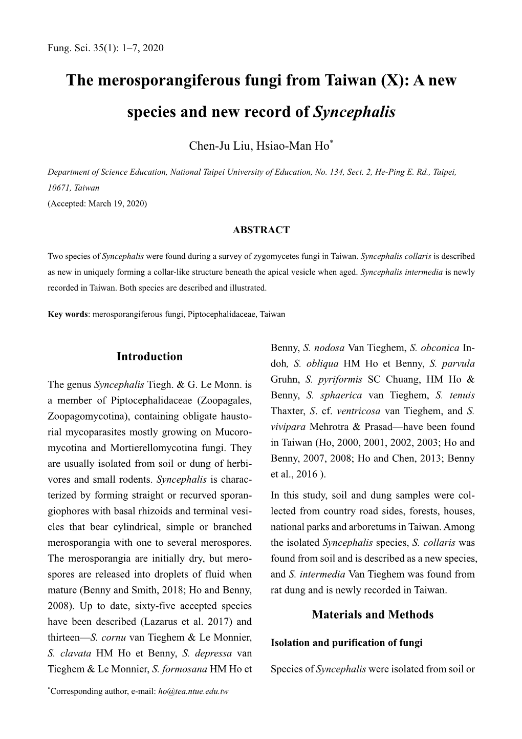 The Merosporangiferous Fungi from Taiwan (X): a New Species and New Record of Syncephalis