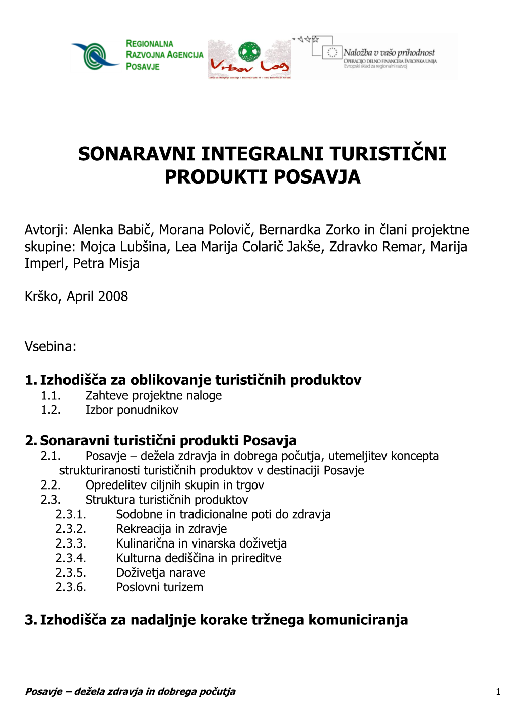 Sonaravni Integralni Turistični Produkti Posavja