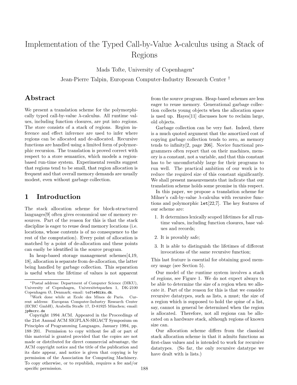 Implementation of the Typed Call-By-Value Λ-Calculus Using a Stack of Regions