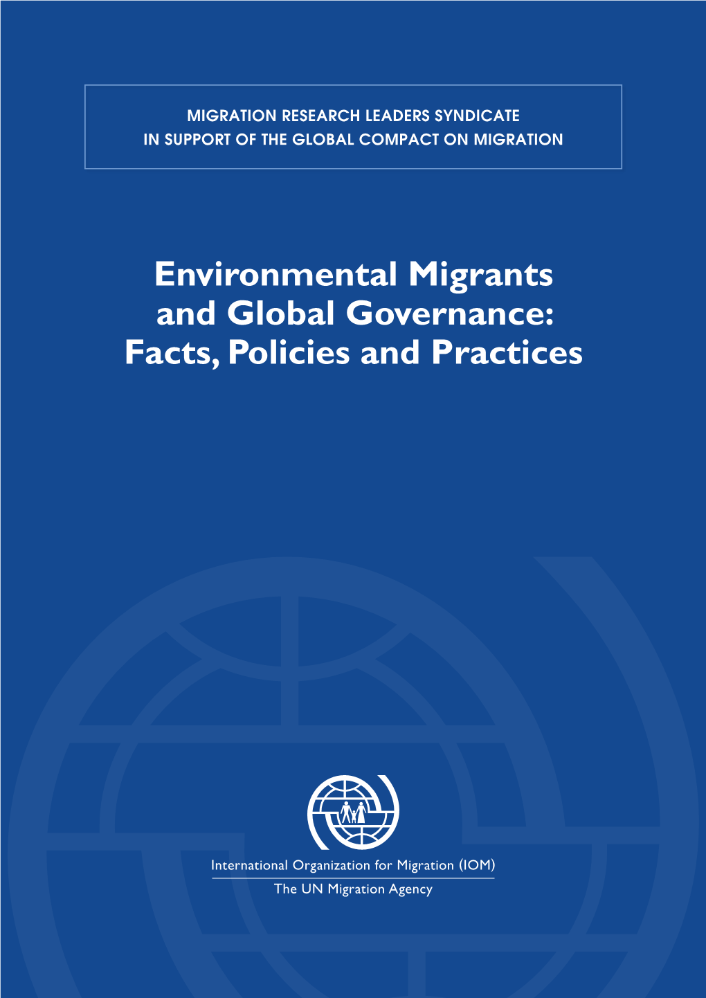 Environmental Migrants and Global Governance