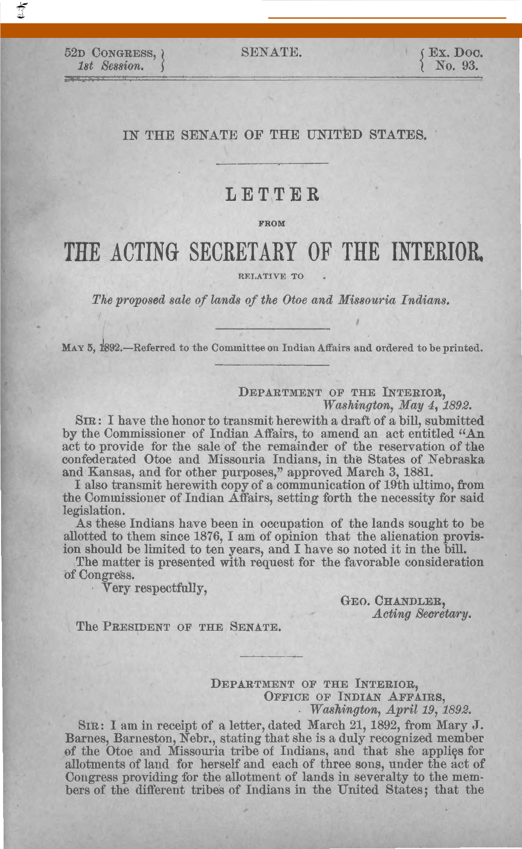 THE ACTING SECRETARY of the INTERIOR. Luci.ATIVE to the Proposed Sale of Lands of the Otoe and Missouda Indians