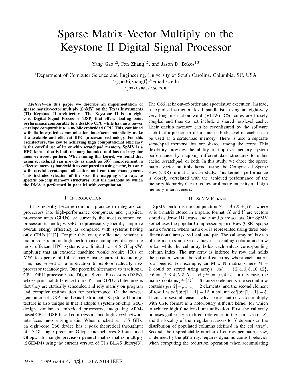 Sparse Matrix-Vector Multiply on the Keystone II Digital Signal Processor