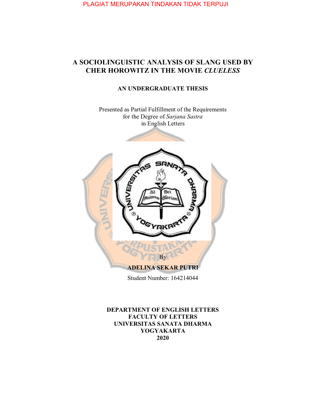 A Sociolinguistic Analysis of Slang Used by Cher Horowitz in the Movie Clueless