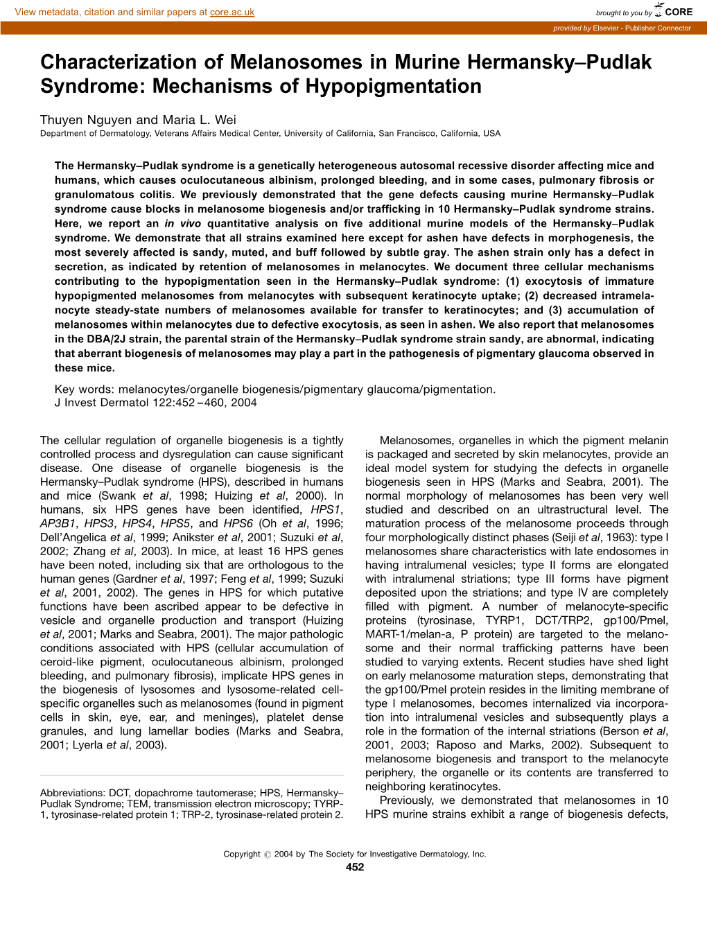 Characterization of Melanosomes in Murine Hermansky–Pudlak Syndrome: Mechanisms of Hypopigmentation