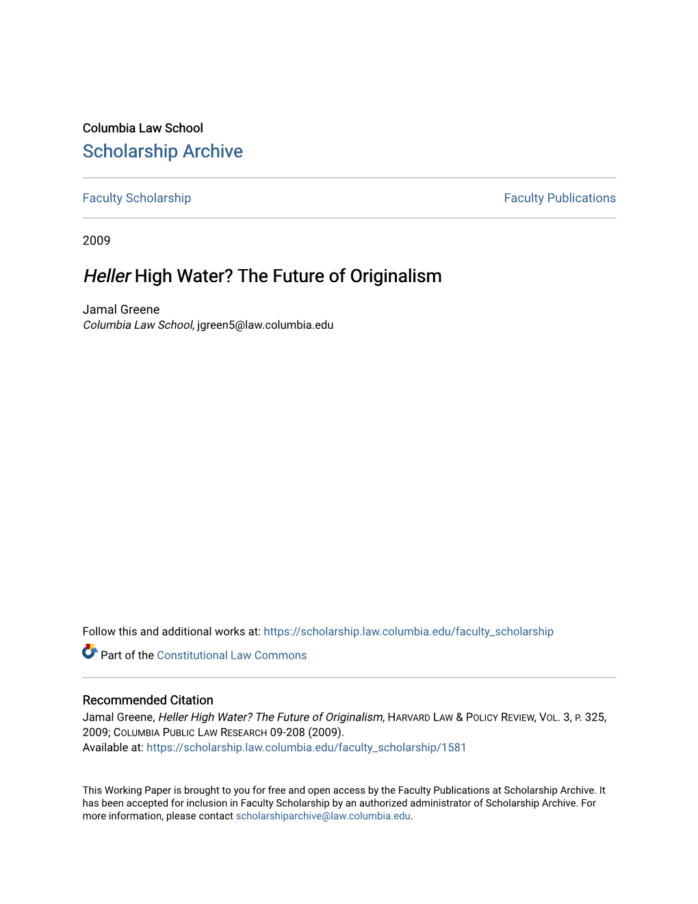 Heller High Water? the Future of Originalism