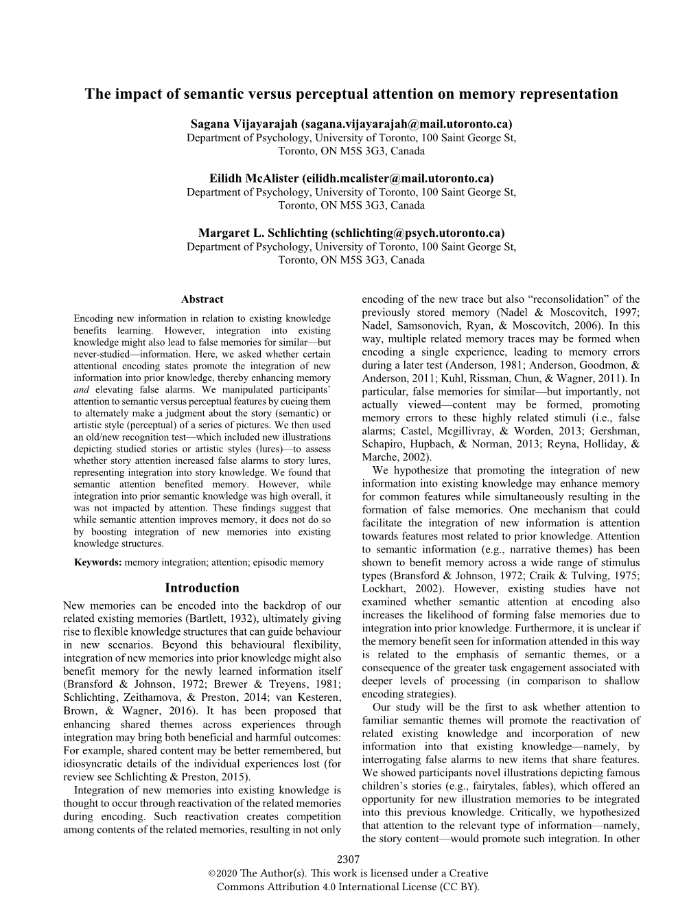 The Impact of Semantic Versus Perceptual Attention on Memory Representation