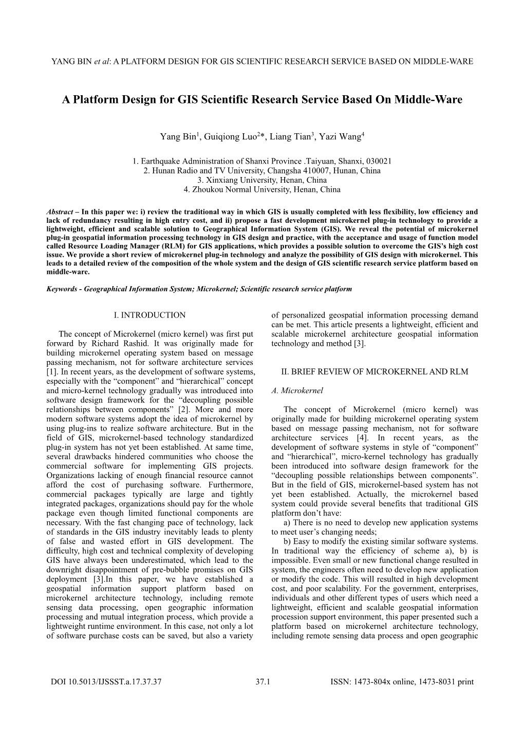 A Platform Design for Gis Scientific Research Service Based on Middle-Ware