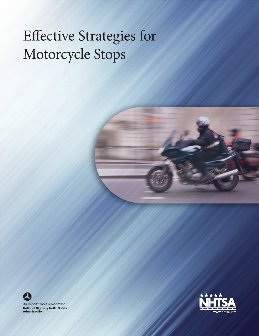 Effective Strategies for Motorcycle Stops