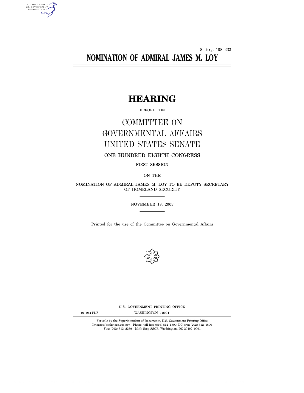 Nomination of Admiral James M. Loy Hearing Committee On