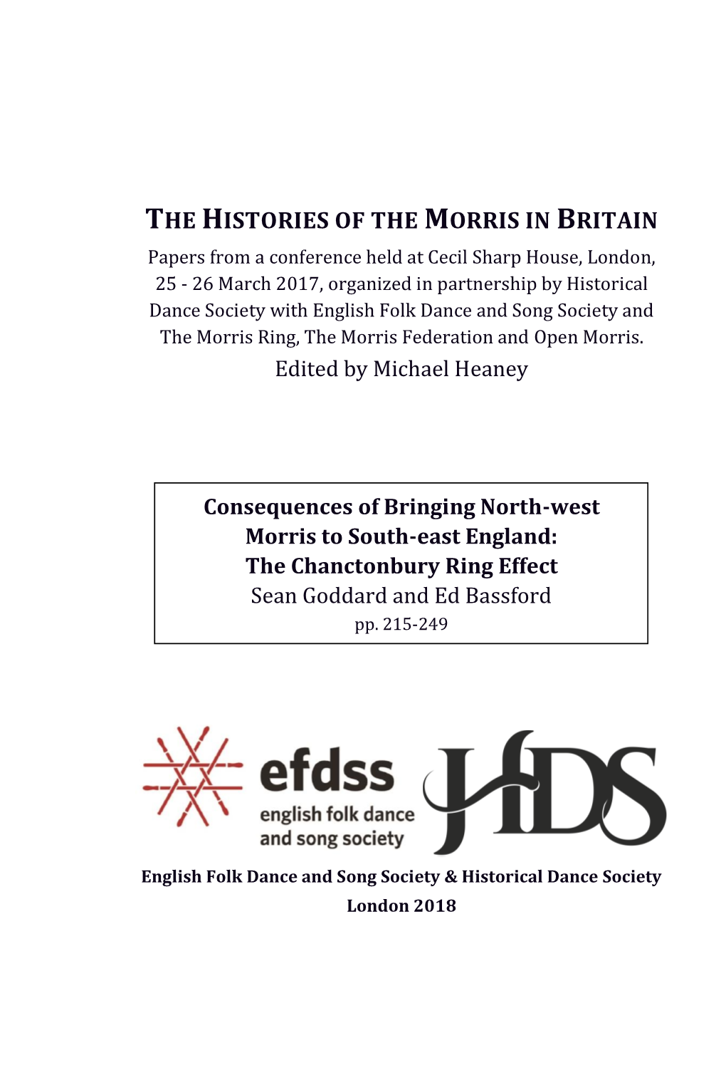 Consequences of Bringing North-West Morris to the South-East of 215 England: the Chanctonbury Ring Effect