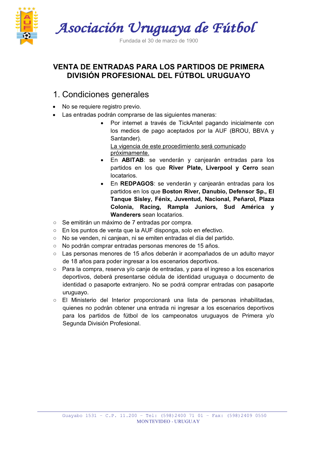 1. Condiciones Generales  No Se Requiere Registro Previo