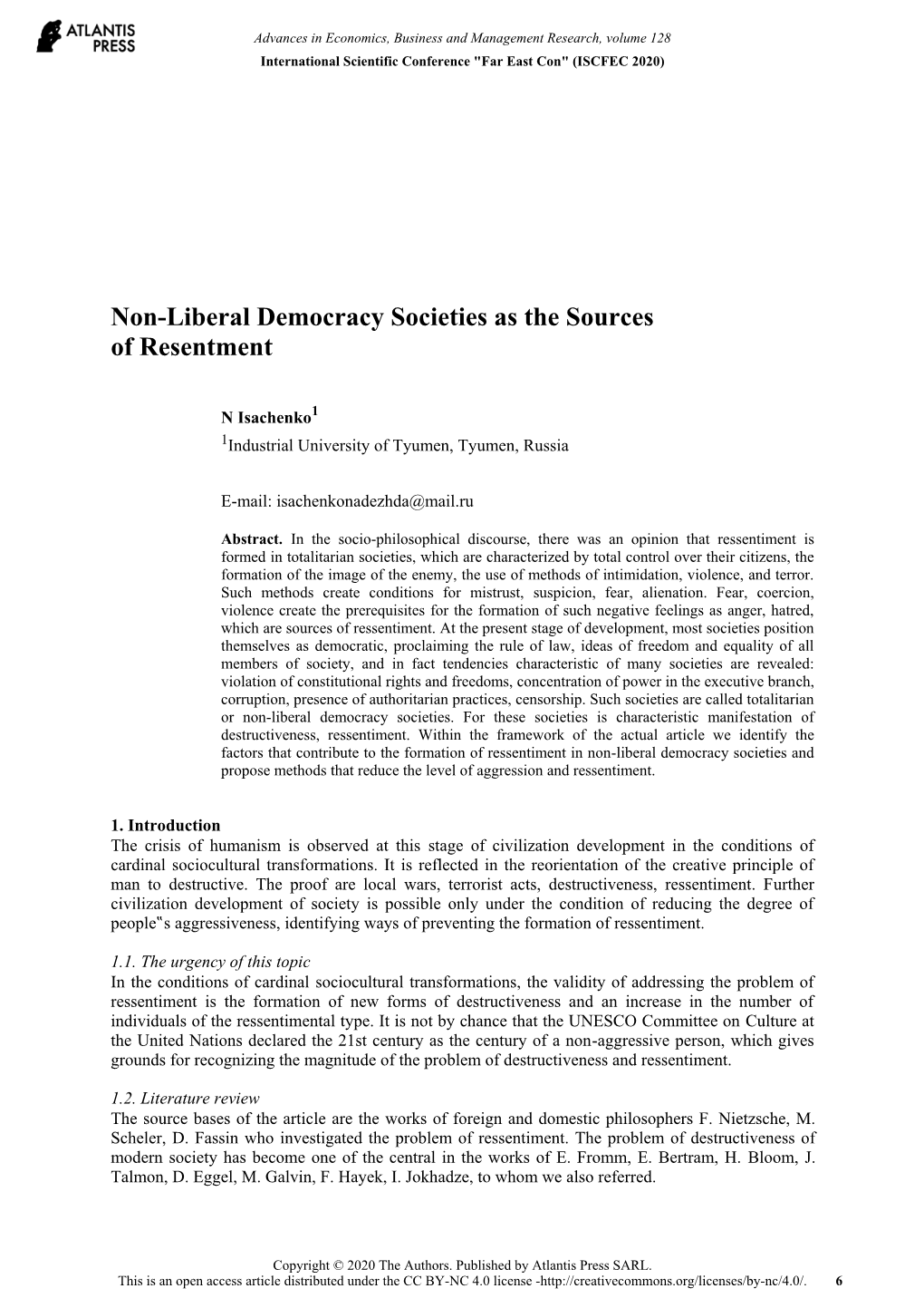 Non-Liberal Democracy Societies As the Sources of Resentment