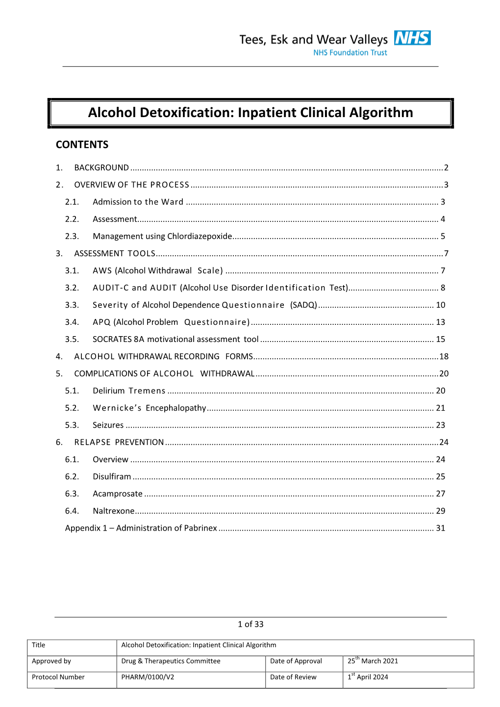 Alcohol Detoxification: Inpatient Clinical Algorithm