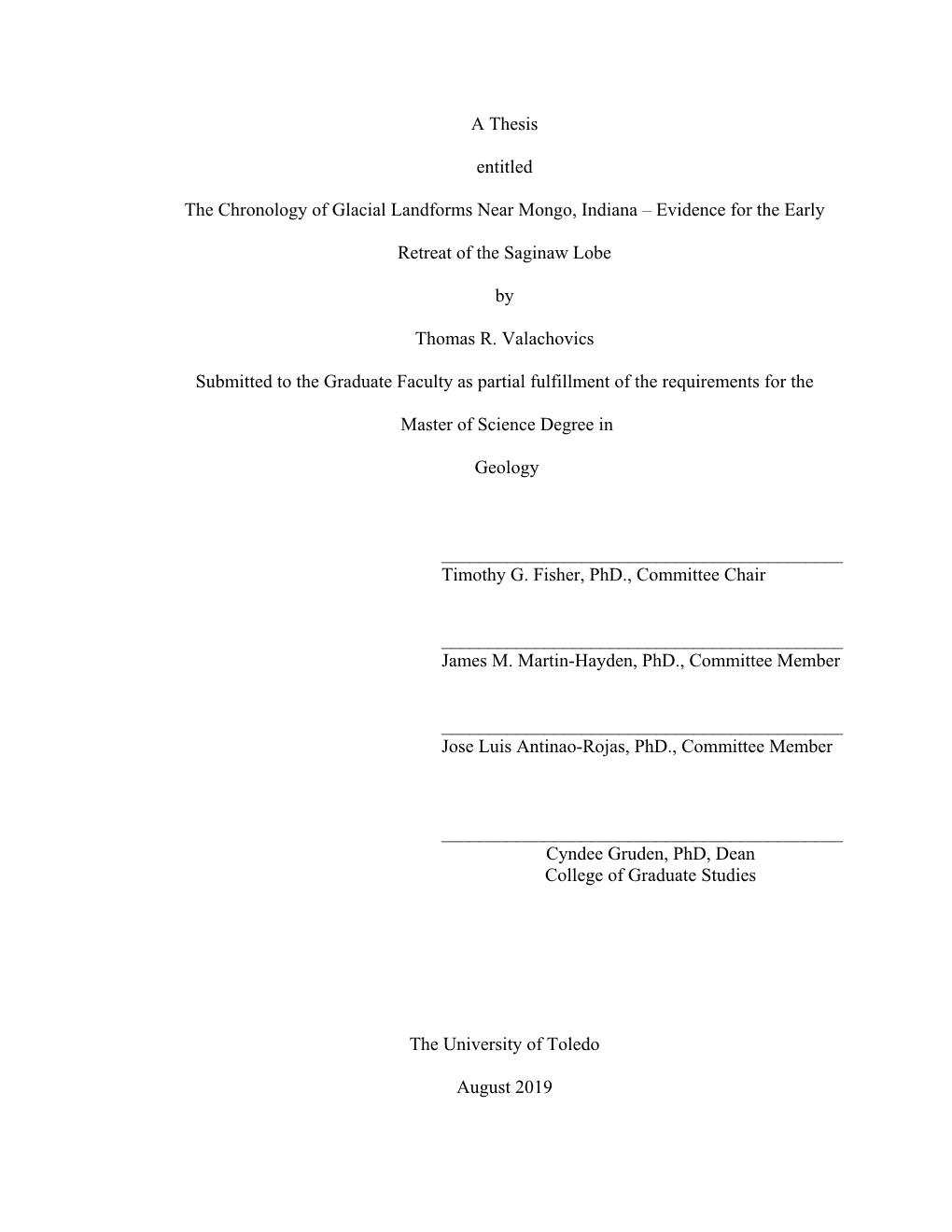 A Thesis Entitled the Chronology of Glacial Landforms Near Mongo