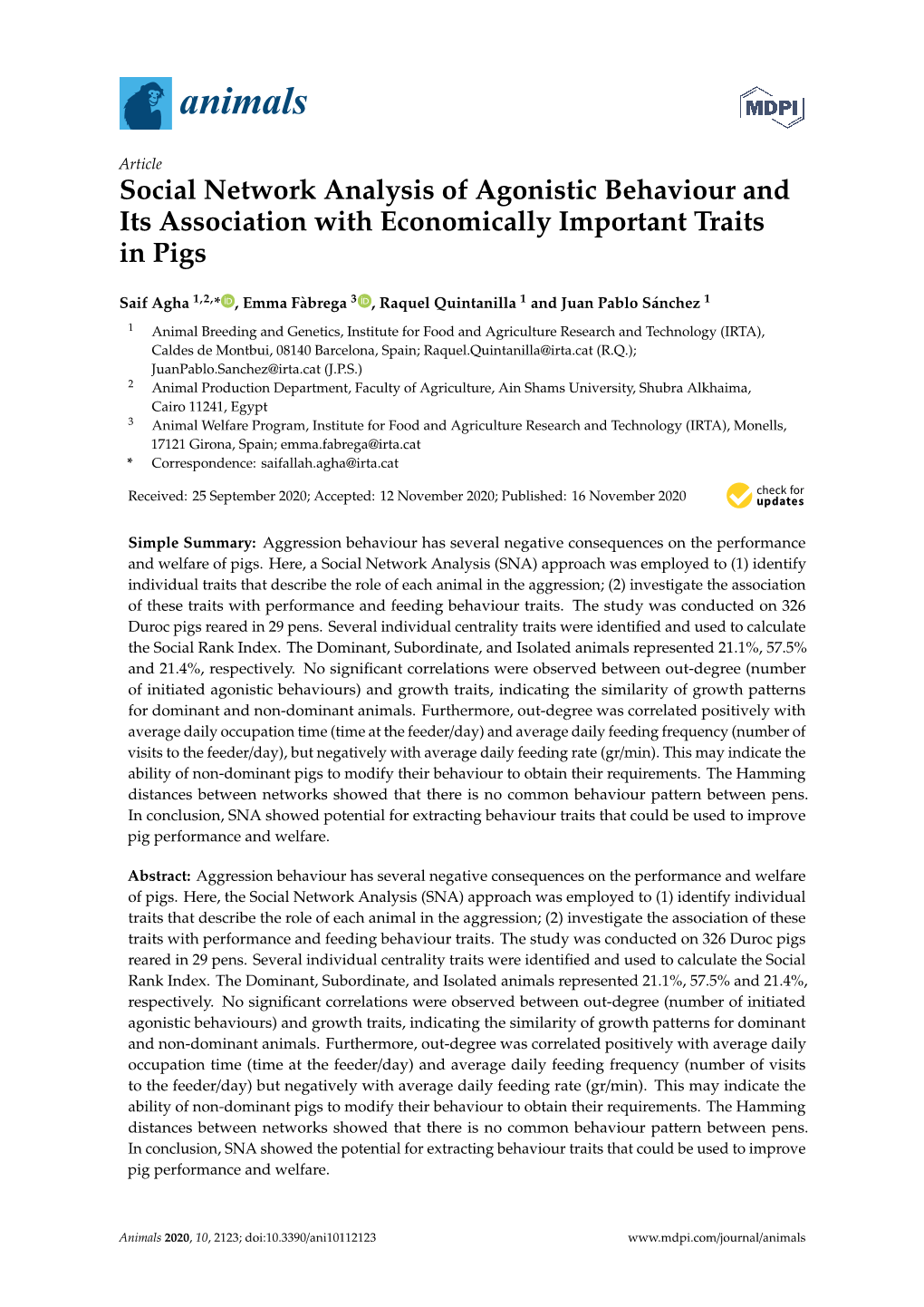 Social Network Analysis of Agonistic Behaviour and Its Association with Economically Important Traits in Pigs