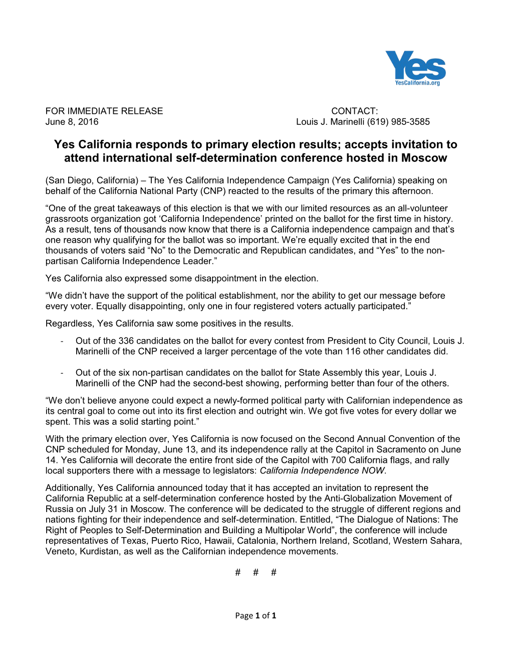 Yes California Responds to Primary Election Results; Accepts Invitation to Attend International Self-Determination Conference Hosted in Moscow