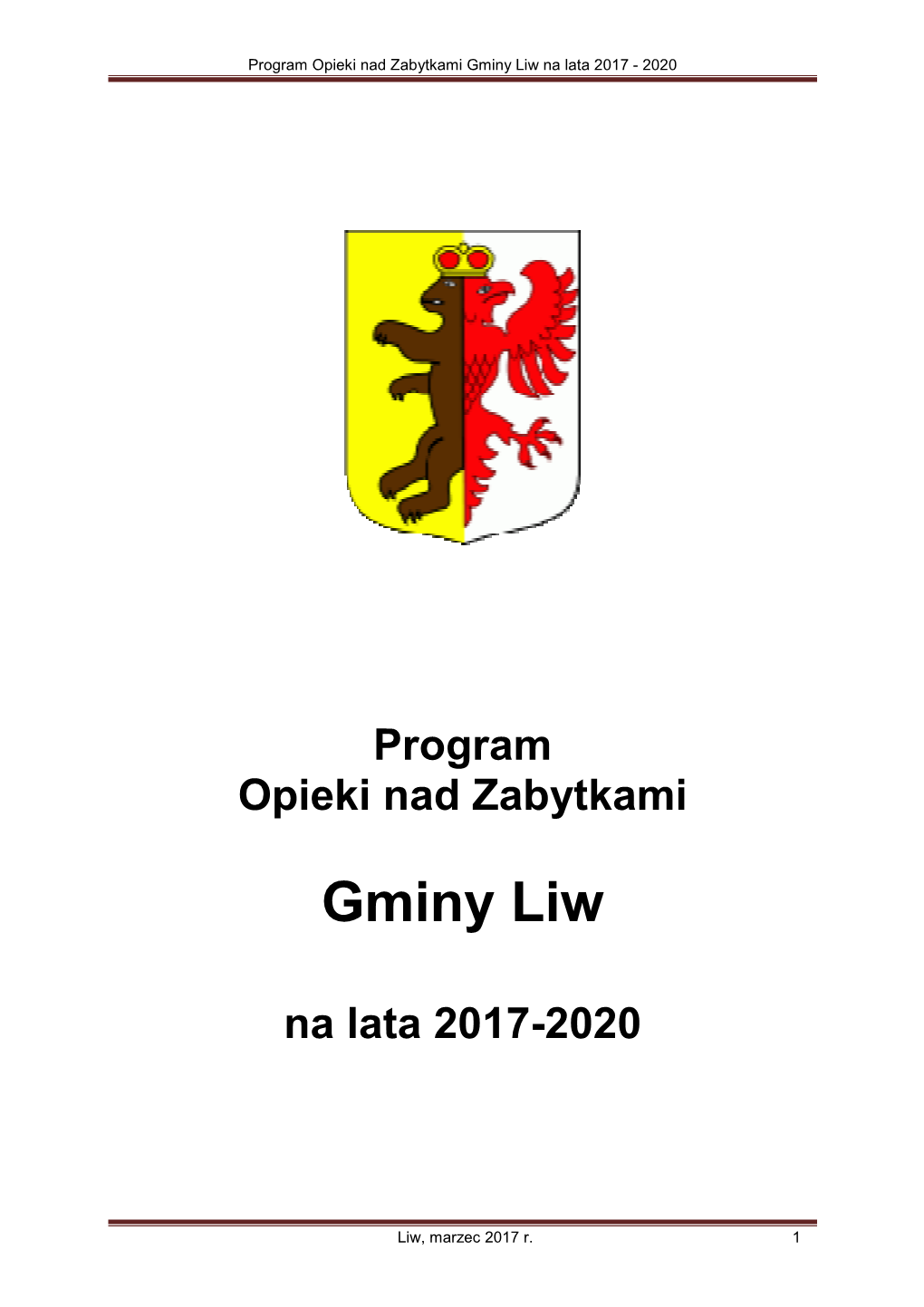 Program Opieki Nad Zabytkami Gminy Liw Na Lata 2017 - 2020