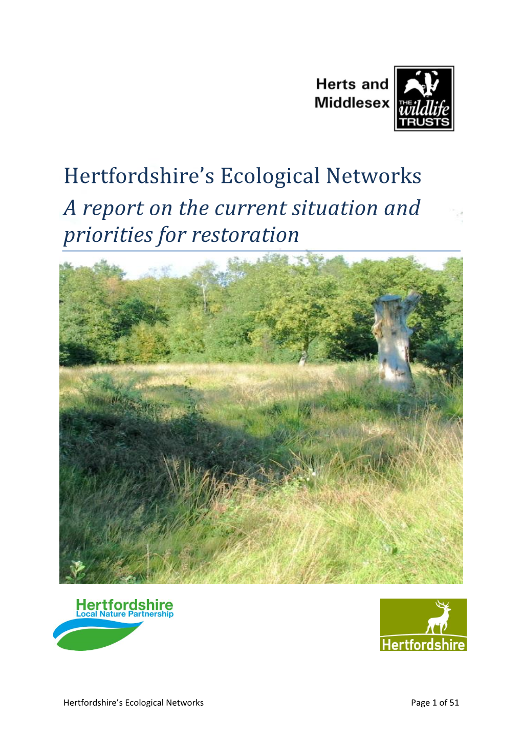 Hertfordshire's Ecological Networks a Report on the Current Situation And