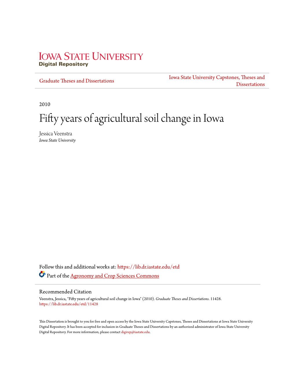 Fifty Years of Agricultural Soil Change in Iowa Jessica Veenstra Iowa State University