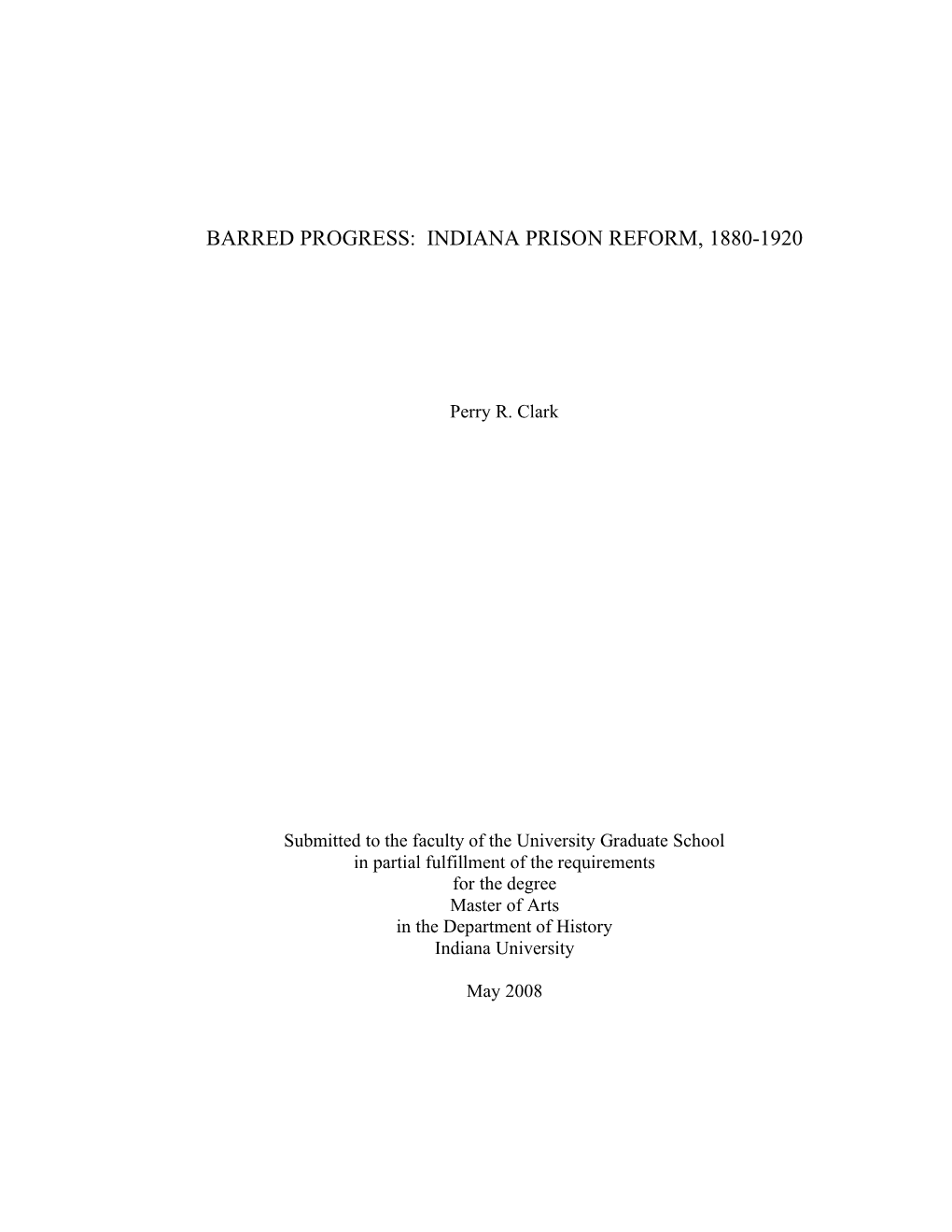 Indiana Prison Reform, 1880-1920