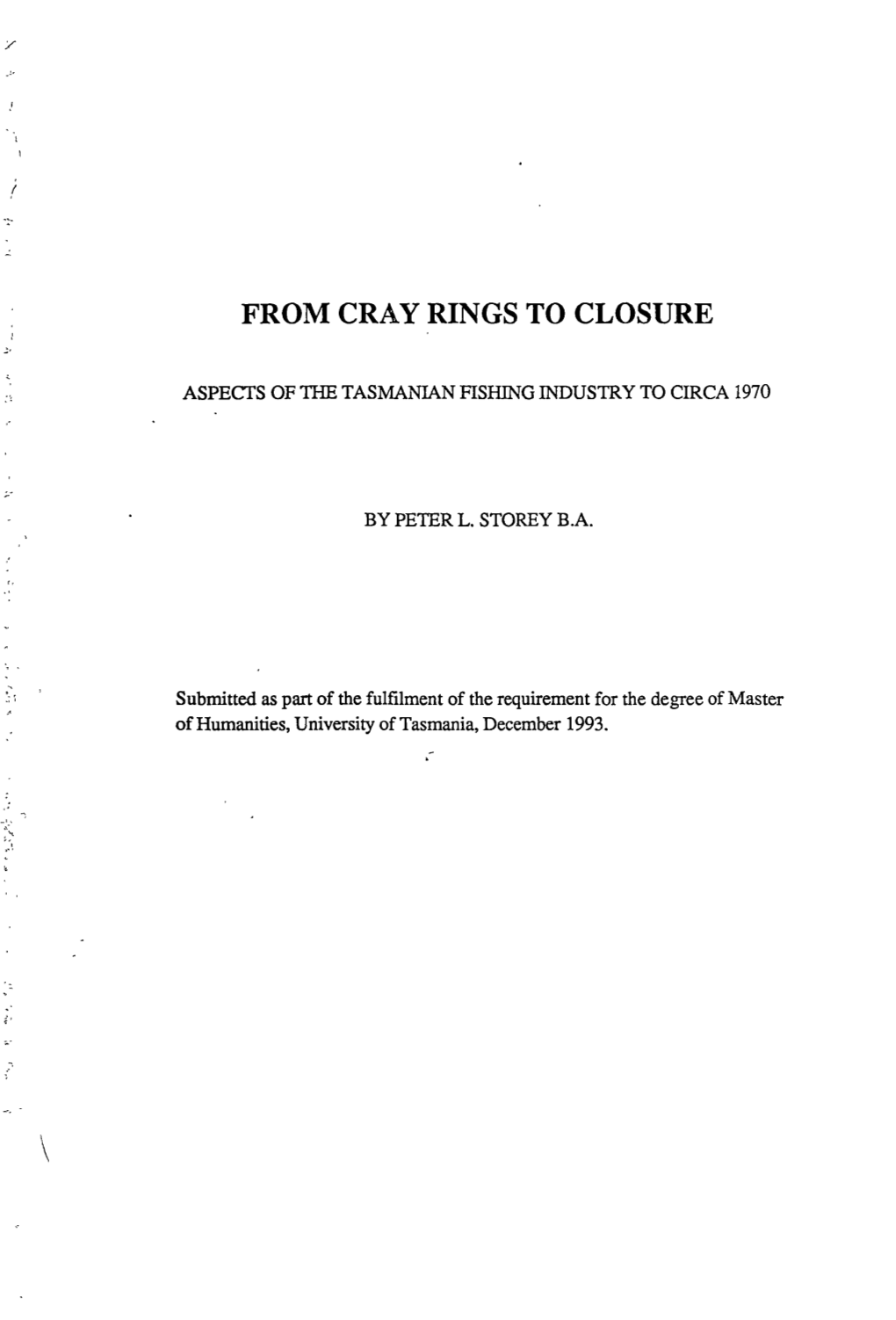 From Cray Rings to Closure : Aspects of the Tasmanian Fishing Industry To