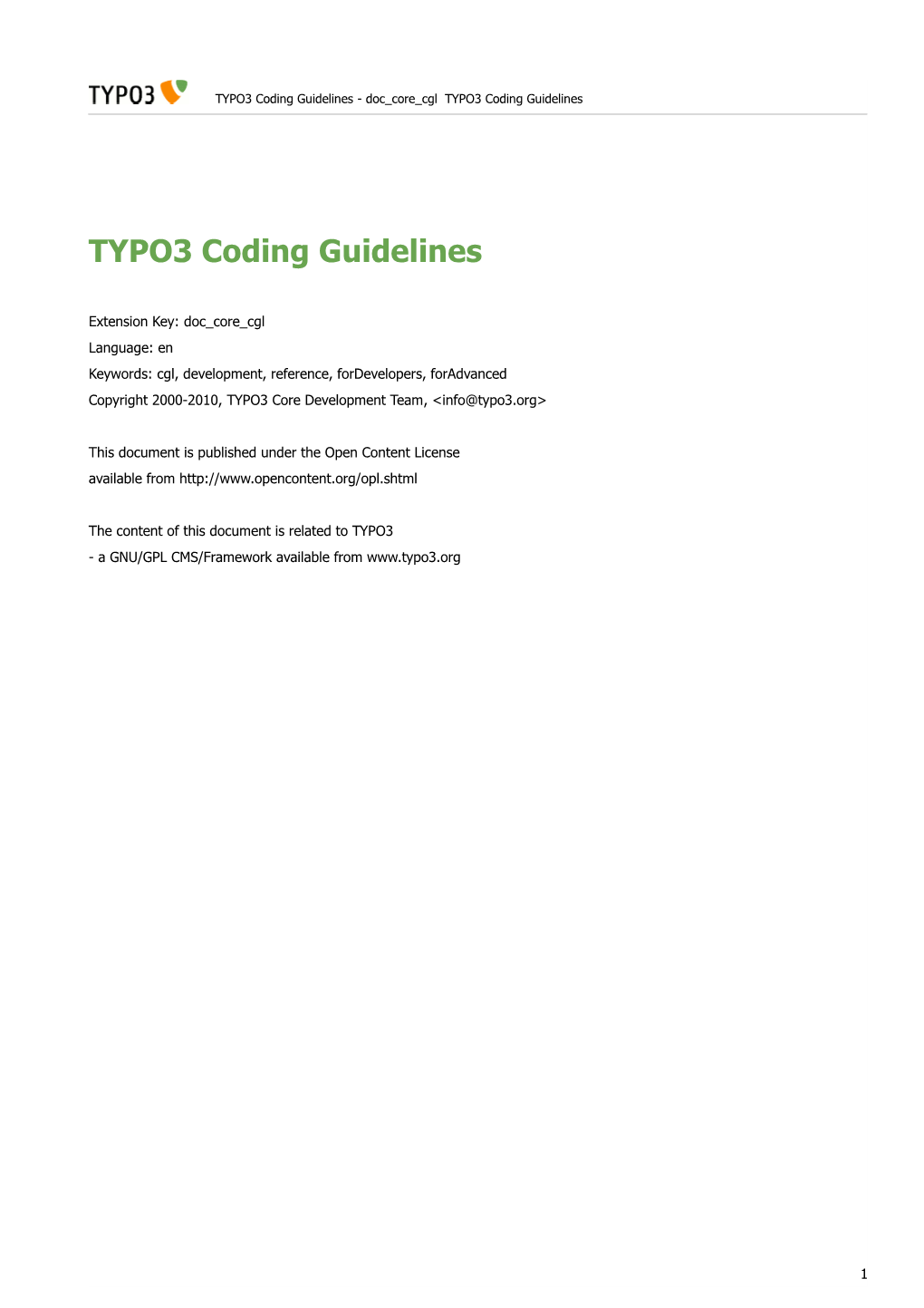 TYPO3 Coding Guidelines - Doc Core Cgl TYPO3 Coding Guidelines