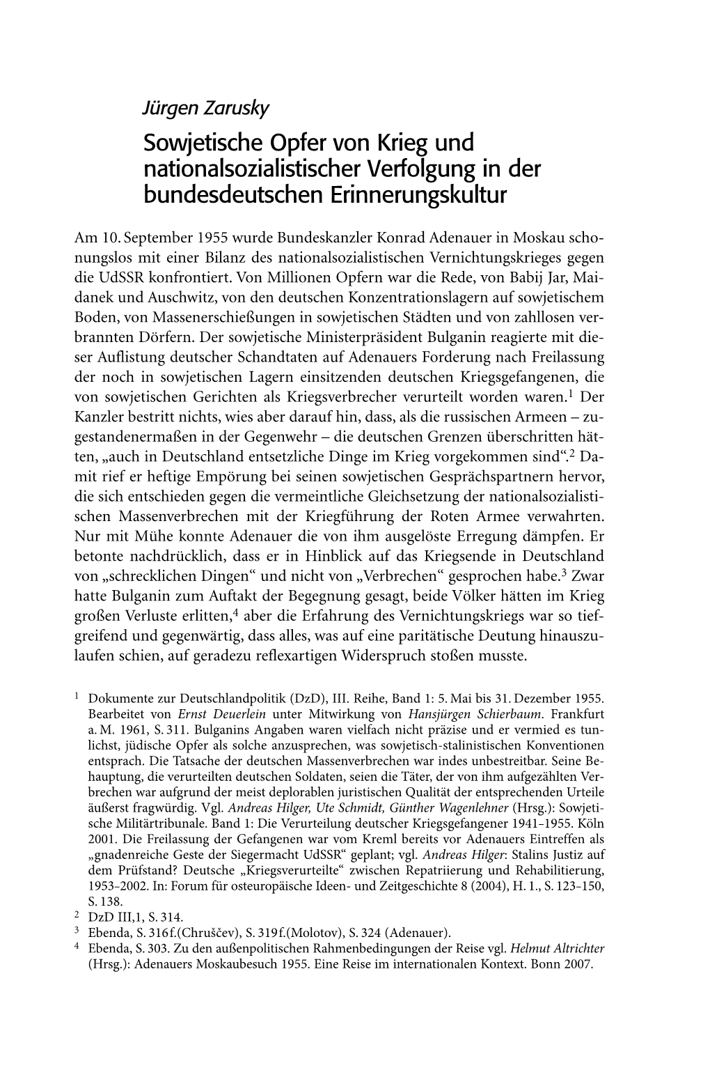 Sowjetische Opfer Von Krieg Und Nationalsozialistischer Verfolgung in Der Bundesdeutschen Erinnerungskultur