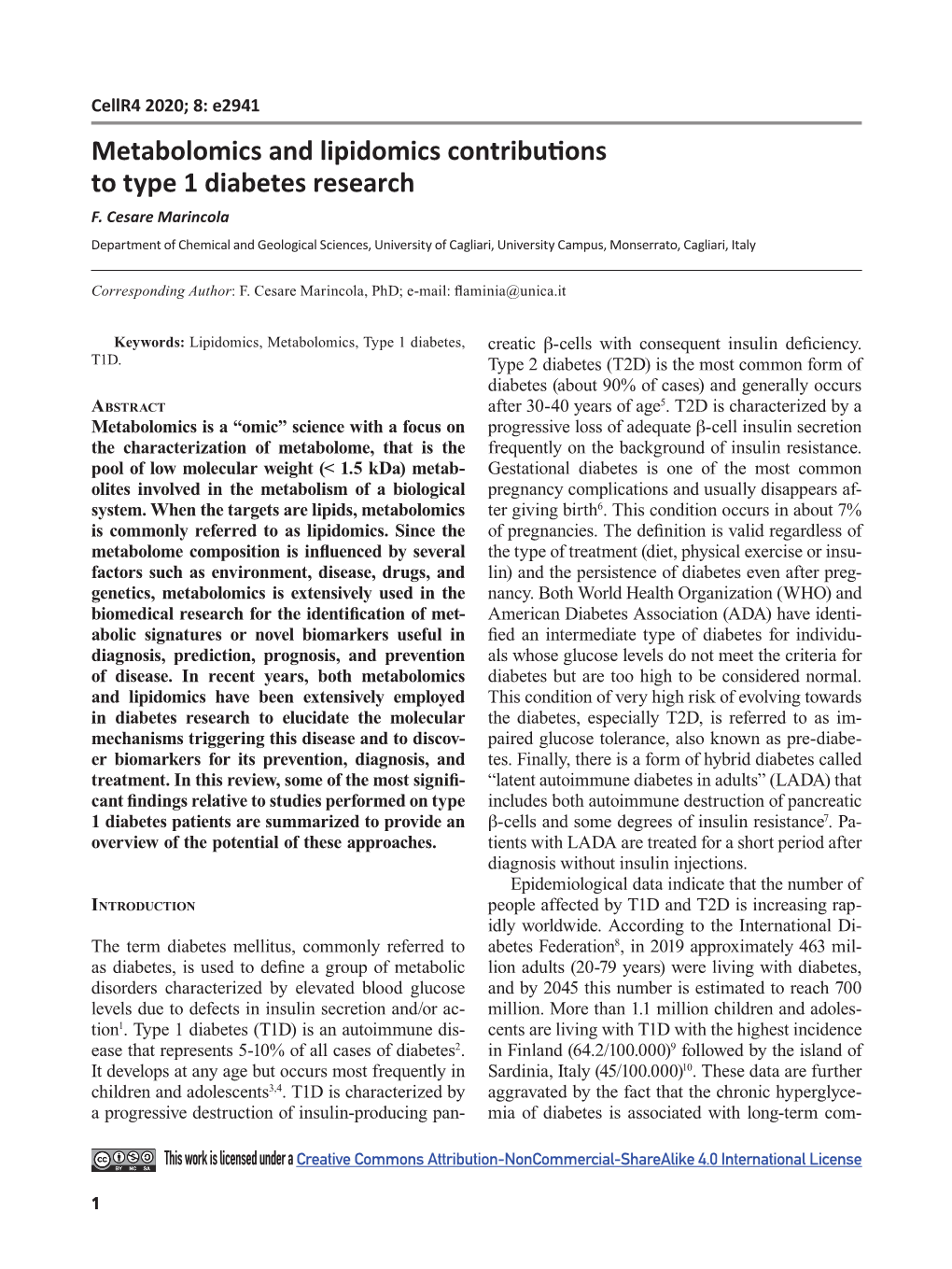 Metabolomics and Lipidomics Contributions to Type 1 Diabetes Research F