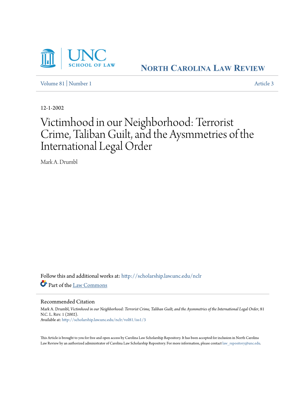 Terrorist Crime, Taliban Guilt, and the Aysmmetries of the International Legal Order Mark A