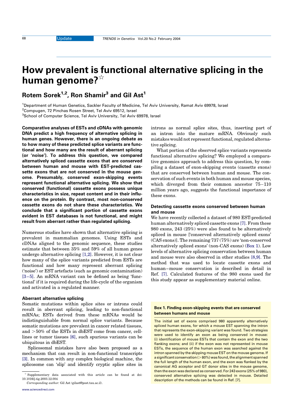 How Prevalent Is Functional Alternative Splicing in the Human Genome?Q
