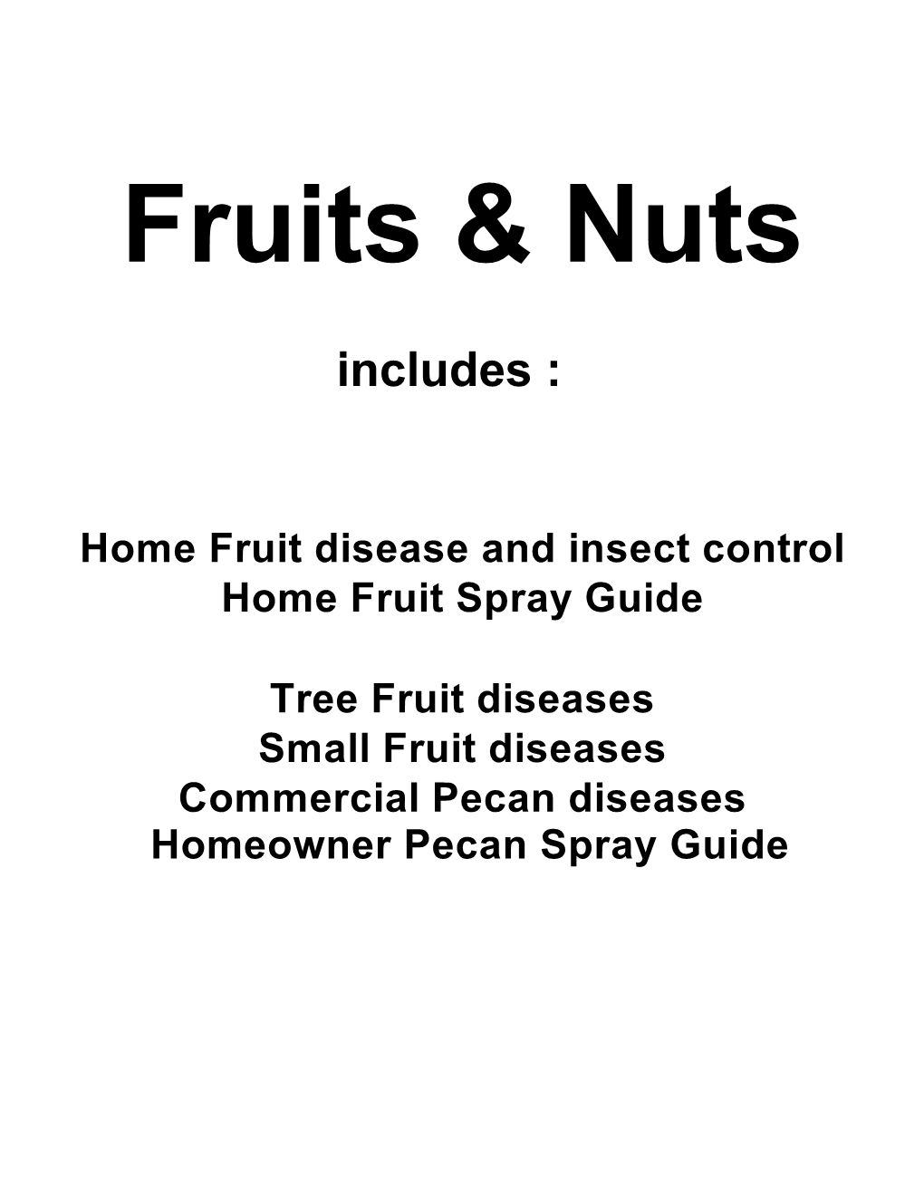 Home Fruit Spray Guide