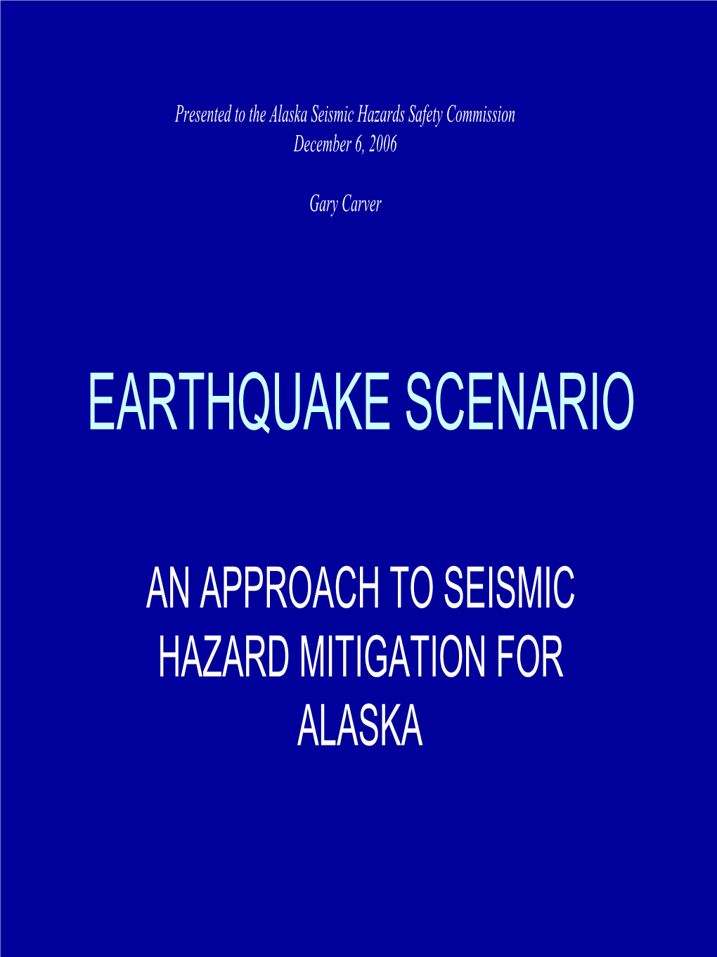 California Earthquake Senario