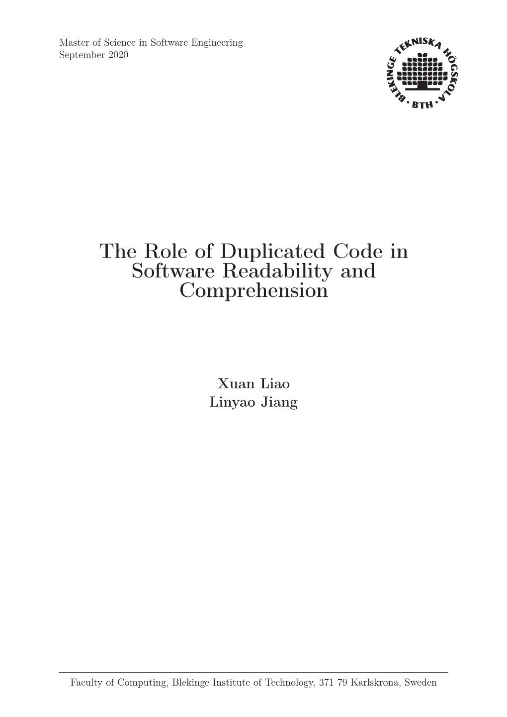The Role of Duplicated Code in Software Readability and Comprehension