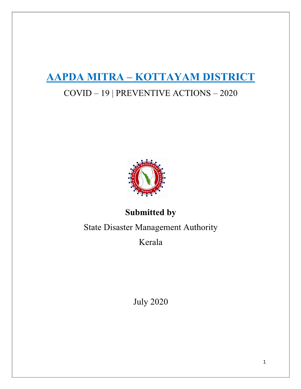 Aapda Mitra – Kottayam District Covid – 19 | Preventive Actions – 2020