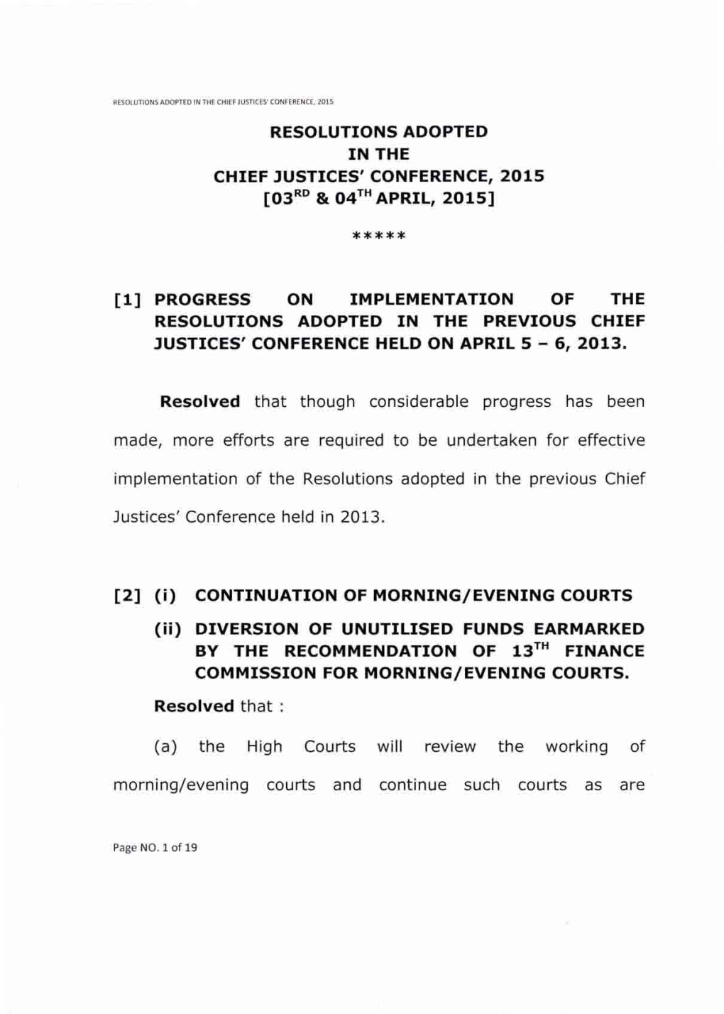 Resolutions Adopted in the Chief Justices' Conference, 2015 [03Rd & 04Th April, 2015]