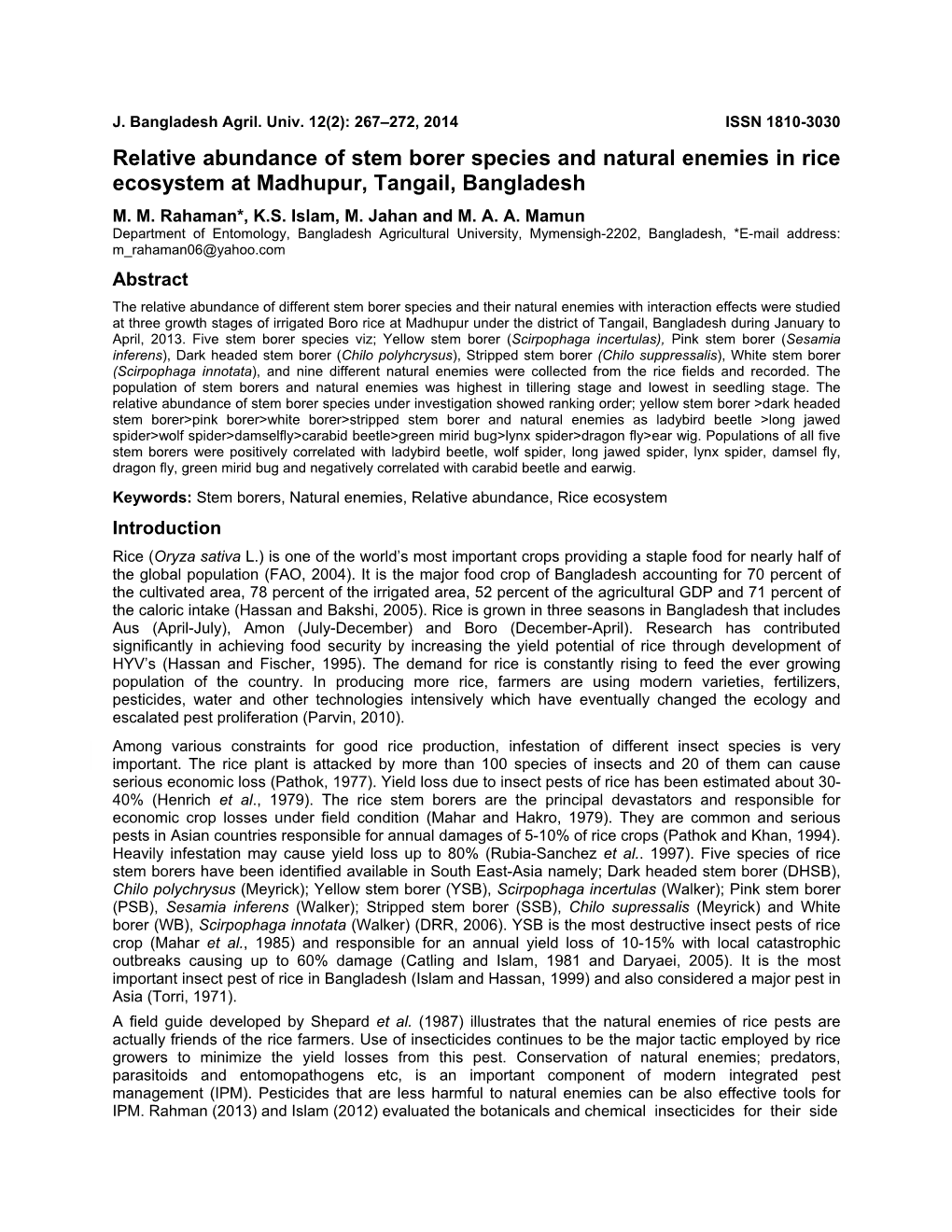 Relative Abundance of Stem Borer Species and Natural Enemies in Rice Ecosystem at Madhupur,Tangail, Bangladesh