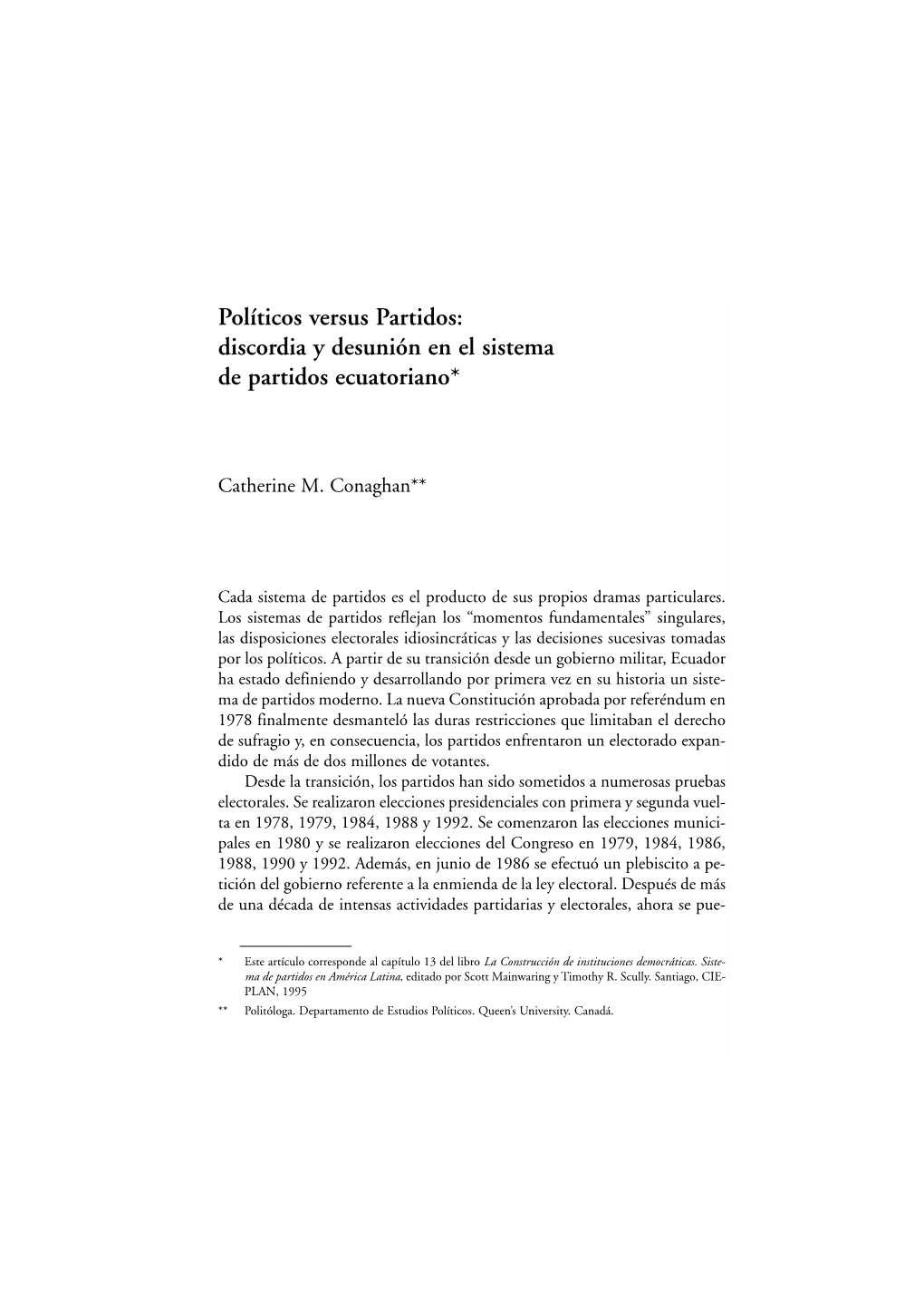 Políticos Versus Partidos: Discordia Y Desunión En El Sistema De Partidos Ecuatoriano*