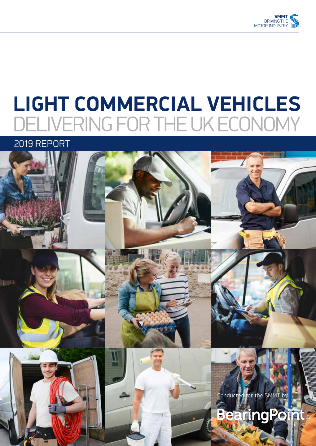 Light Commercial Vehicles Delivering for the Uk Economy 2019 Report