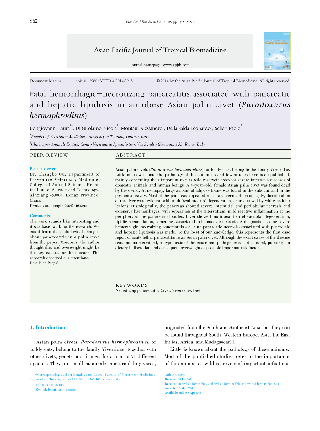 Fatal Hemorrhagic-Necrotizing Pancreatitis Associated with Pancreatic and Hepatic Lipidosis in an Obese Asian Palm Civet