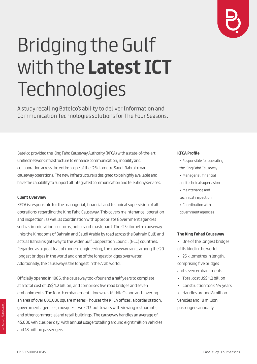 Bridging the Gulf with the Latest ICT Technologies